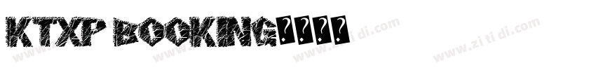 KTXP Booking字体转换